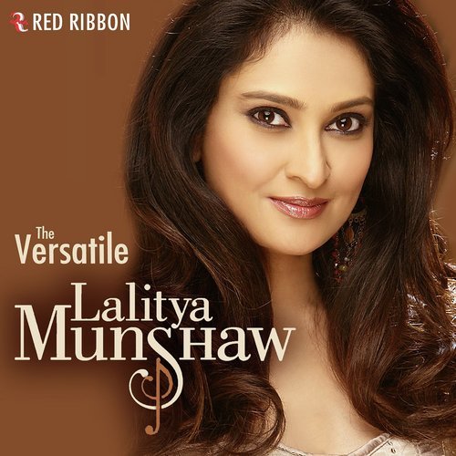 The Versatile Lalitya Munshaw Lalitya Munshaw MP3 Download